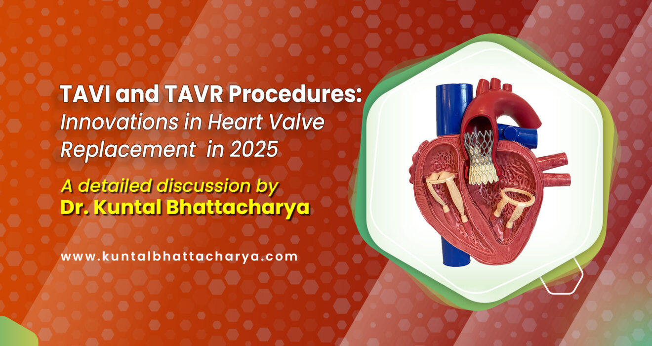TAVI and TAVR Procedures in Kolkata in 2025