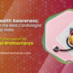 Heart Health Awareness: Tips from the Best Cardiologist in Kolkata