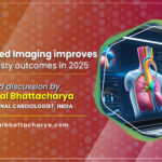 How Advanced Imaging Improves Angioplasty Outcomes in 2025? - A detailed discussion by Dr. Kuntal Bhattacharya, senior interventional cardiologist in Kolkata, India